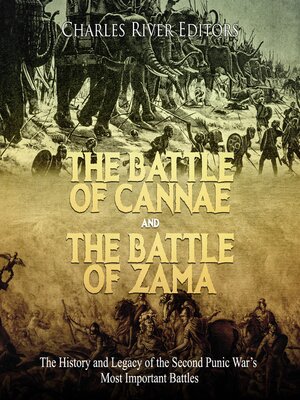 cover image of The Battle of Cannae and the Battle of Zama